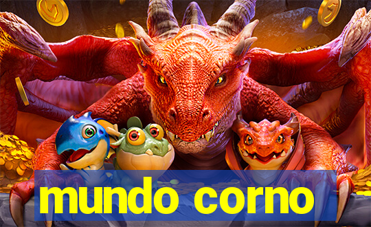 mundo corno